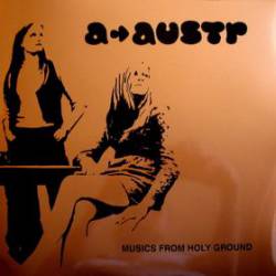 A-Austr : Musics from Holy Ground